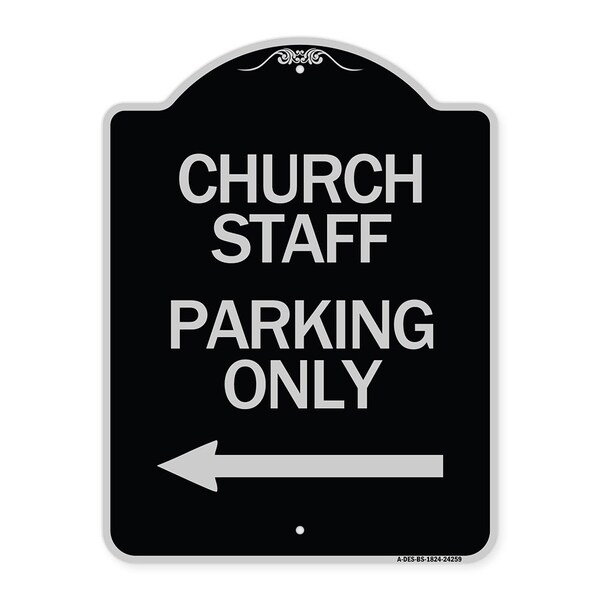 Signmission Church Staff Parking W/ Left Arrow Heavy-Gauge Aluminum Architectural Sign, 24" x 18", BS-1824-24259 A-DES-BS-1824-24259 - main